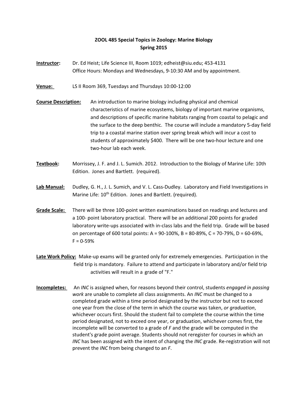 ZOOL 485 Special Topics in Zoology: Marine Biology Spring 2015 Instructor