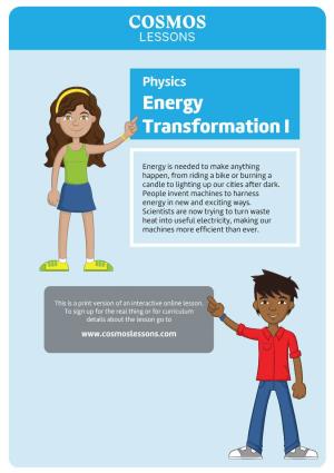 Energy Transformation I