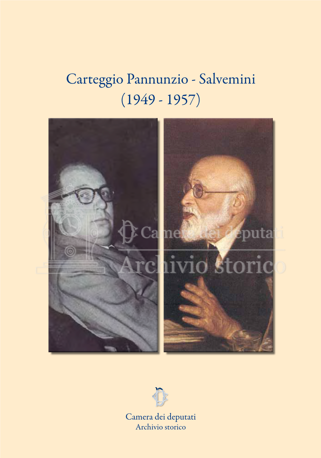 Carteggio Pannunzio - Salvemini (1949 - 1957)