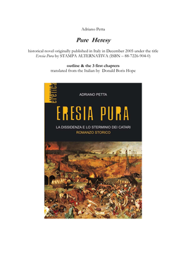 "Pure Heresy" by Adriano Petta