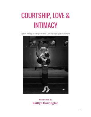 Courtship, Love & Intimacy