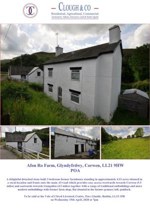 Afon Ro Farm, Glyndyfrdwy, Corwen, LL21 9HW POA