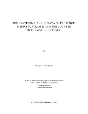 The Santissima Annunziata of Florence, Medici Portraits, and the Counter Reformation in Italy