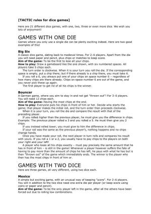 Games with One Die Games with Two Dice