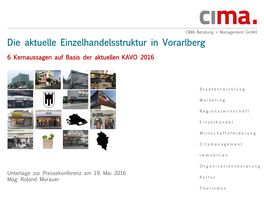 Die Aktuelle Einzelhandelsstruktur in Vorarlberg