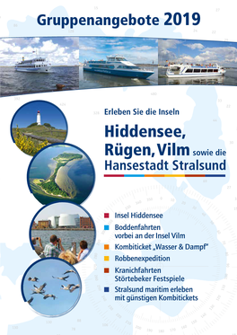 Hiddensee, Rügen, Vilm Sowie Die Hansestadt Stralsund