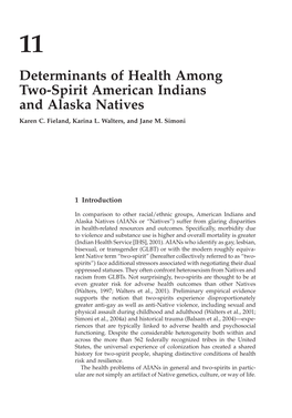 Determinants of Health Among Two-Spirit American Indians and Alaska Natives Karen C