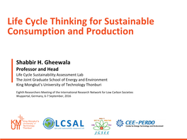 Life Cycle Thinking for Sustainable Consumption and Production
