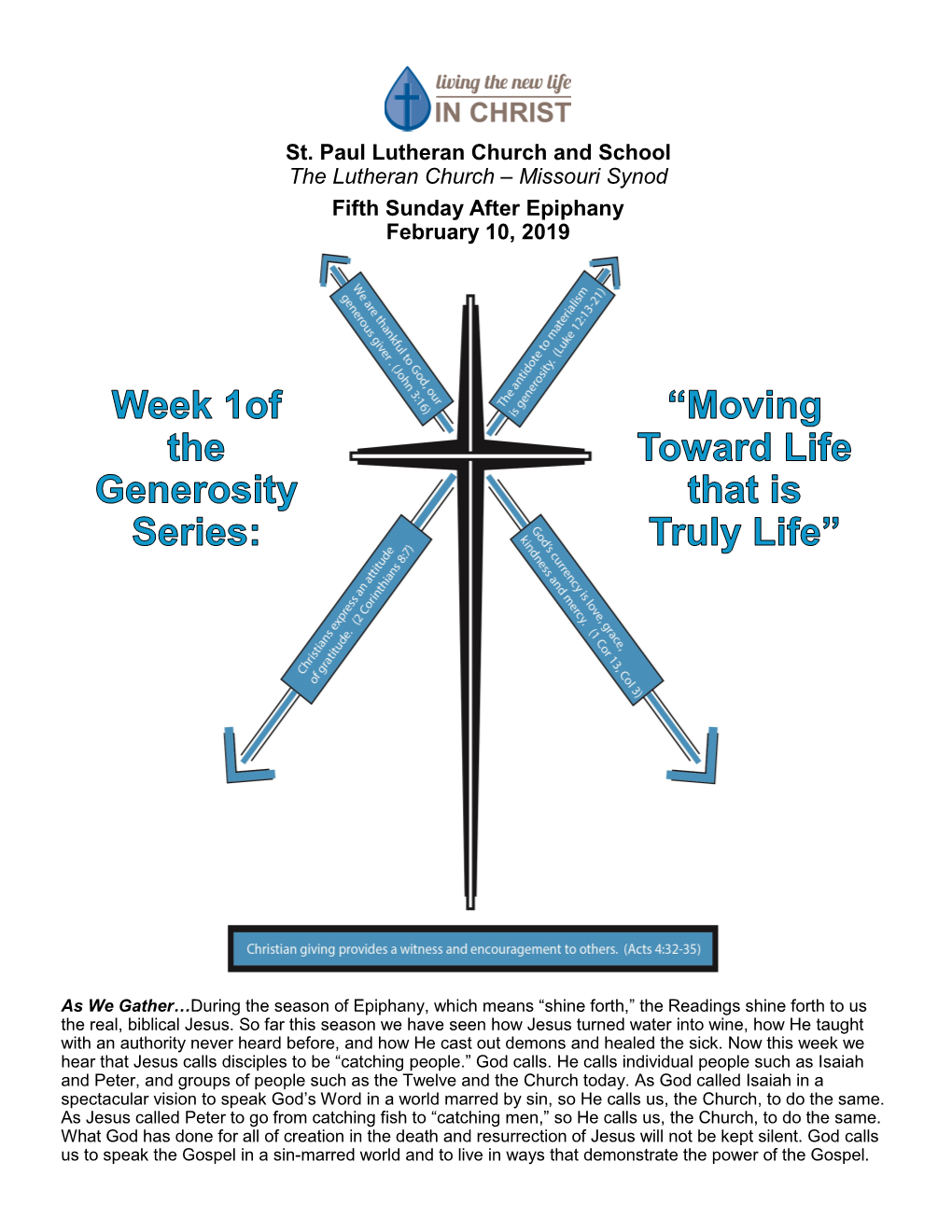 St. Paul Lutheran Church and School the Lutheran Church – Missouri Synod