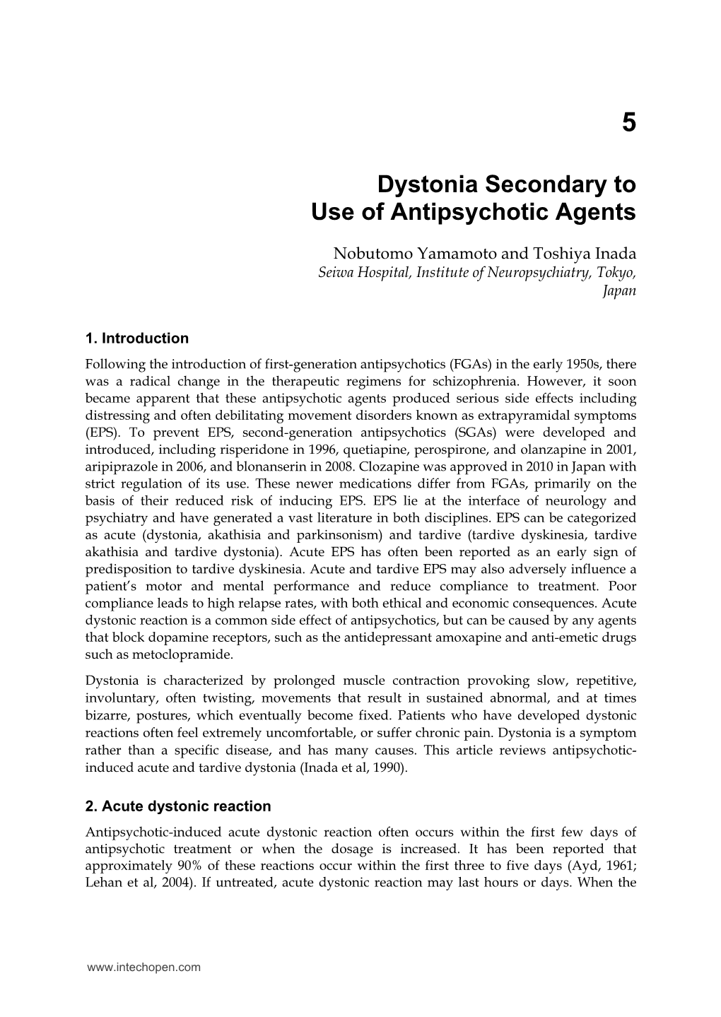 Dystonia Secondary to Use of Antipsychotic Agents