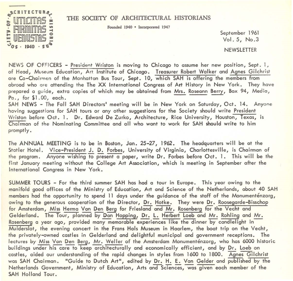 I!Jlilljcll1rials ~ the SOCIETY of Architecfural HISTORIANS ~ Ifiiiffimlljjffi~ Founded 1940 • Incorporated 1947 = September 1961 ; Llljleii1llui~Ms ~ Vol