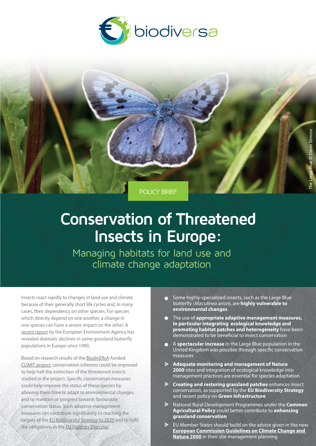 Conservation of Threatened Insects in Europe: Managing Habitats for Land Use and Climate Change Adaptation