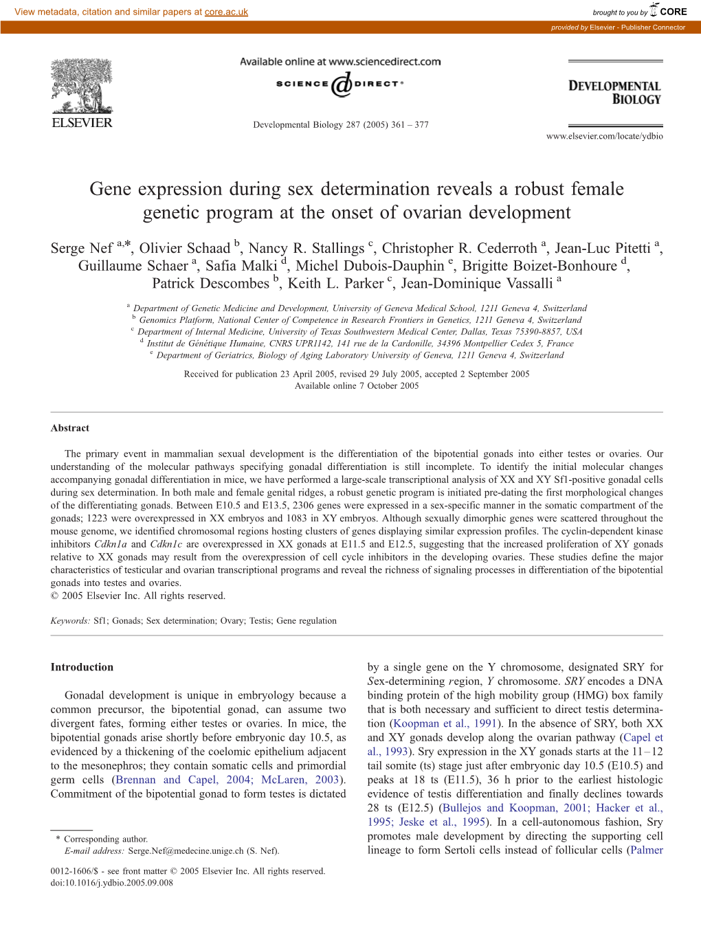 Gene Expression During Sex Determination Reveals a Robust Female Genetic Program at the Onset of Ovarian Development