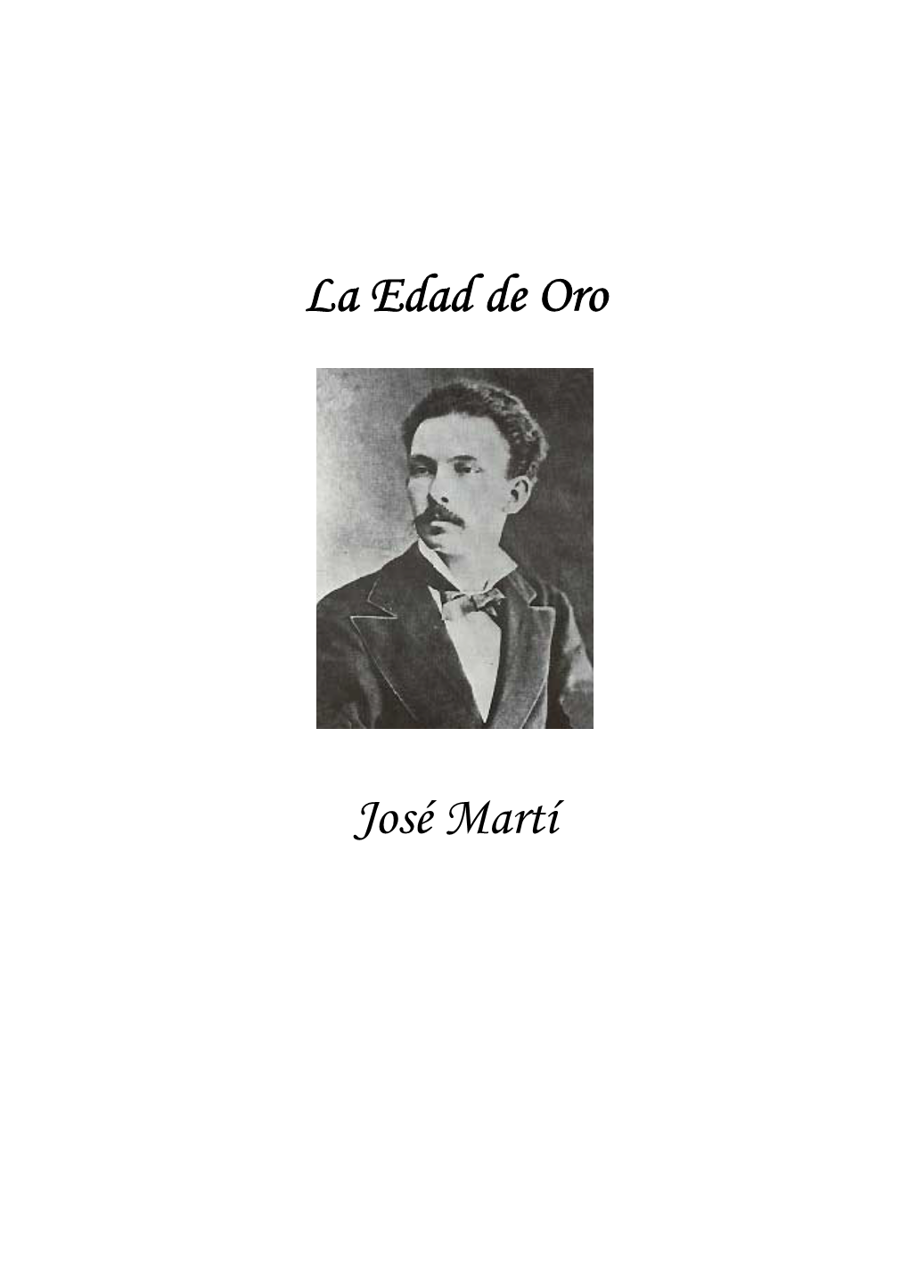 La Edad De Oro José Martí