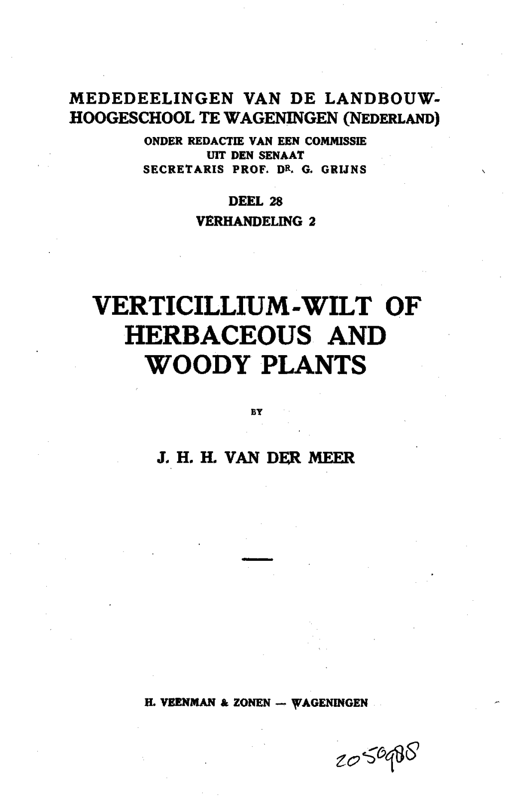 Verticillium-Wilt of Herbaceous and Woody Plants