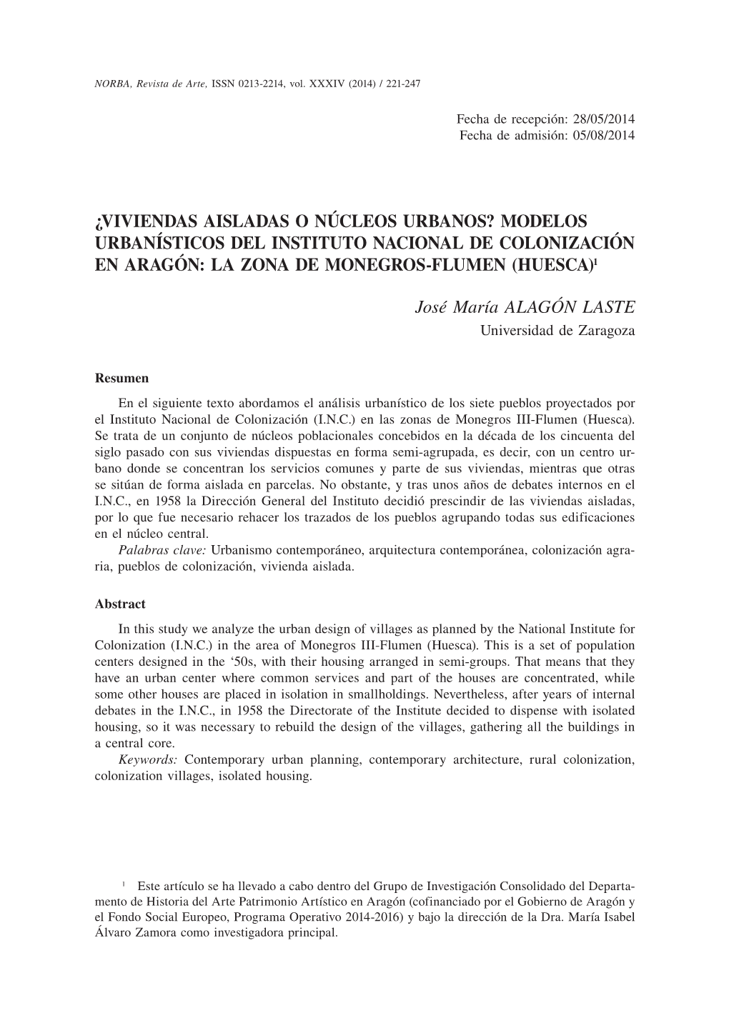 ¿Viviendas Aisladas O Núcleos Urbanos? Modelos Urbanísticos Del Instituto Nacional De Colonización En Aragón: La Zona De Monegros-Flumen (Huesca)1