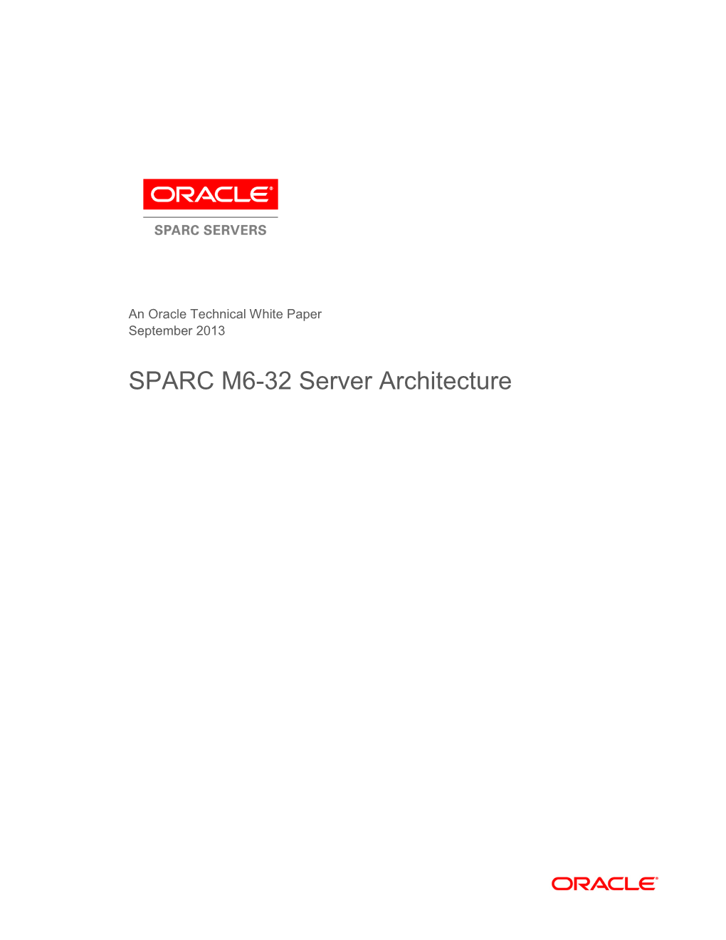 SPARC M6-32 Server Architecture