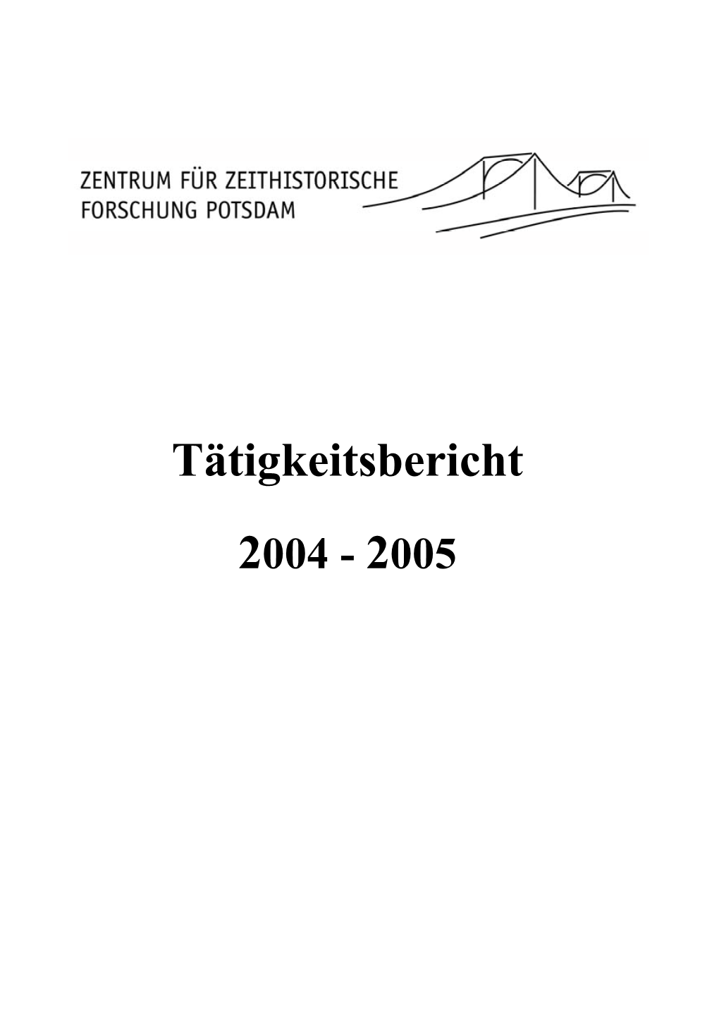 Tätigkeitsbericht 2004-05