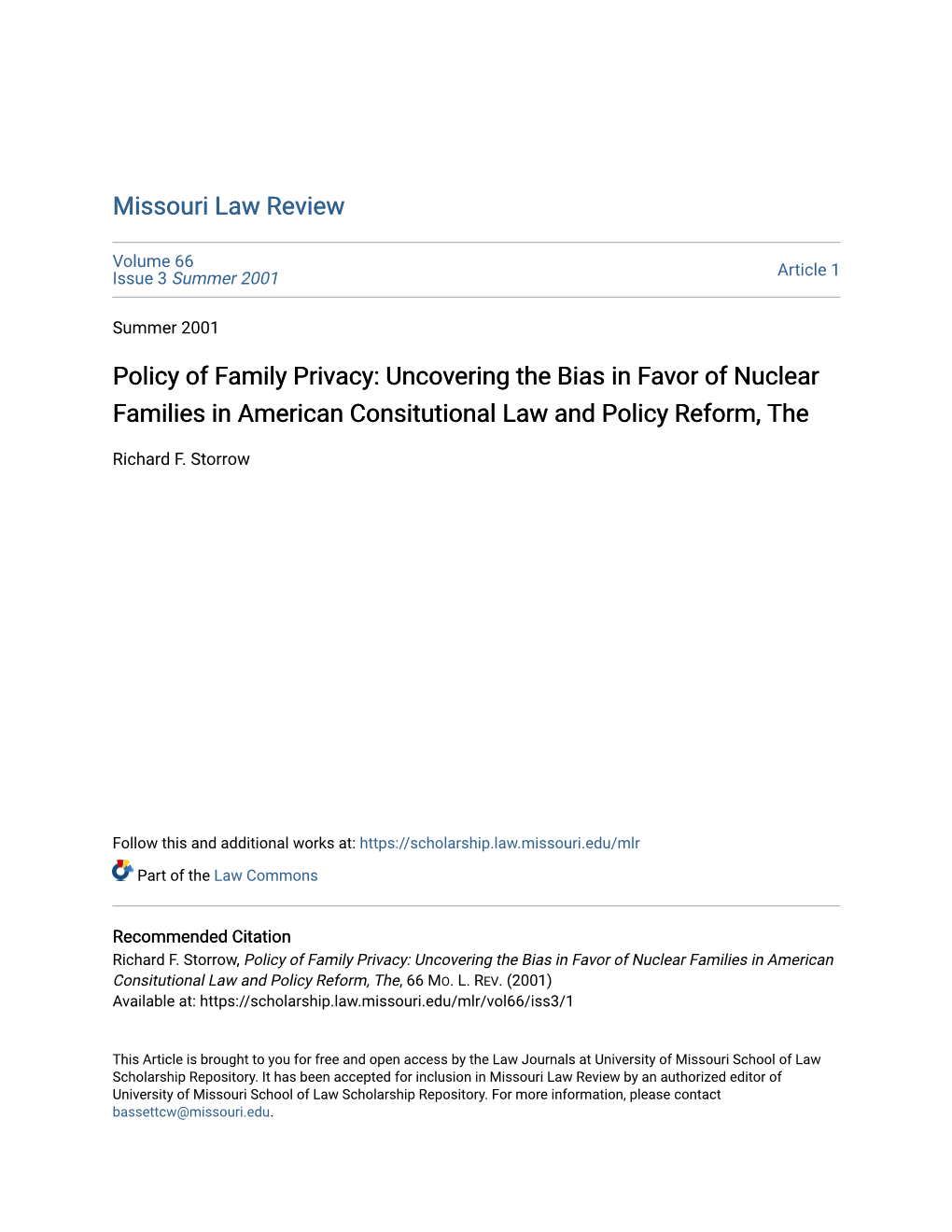 Policy of Family Privacy: Uncovering the Bias in Favor of Nuclear Families in American Consitutional Law and Policy Reform, The