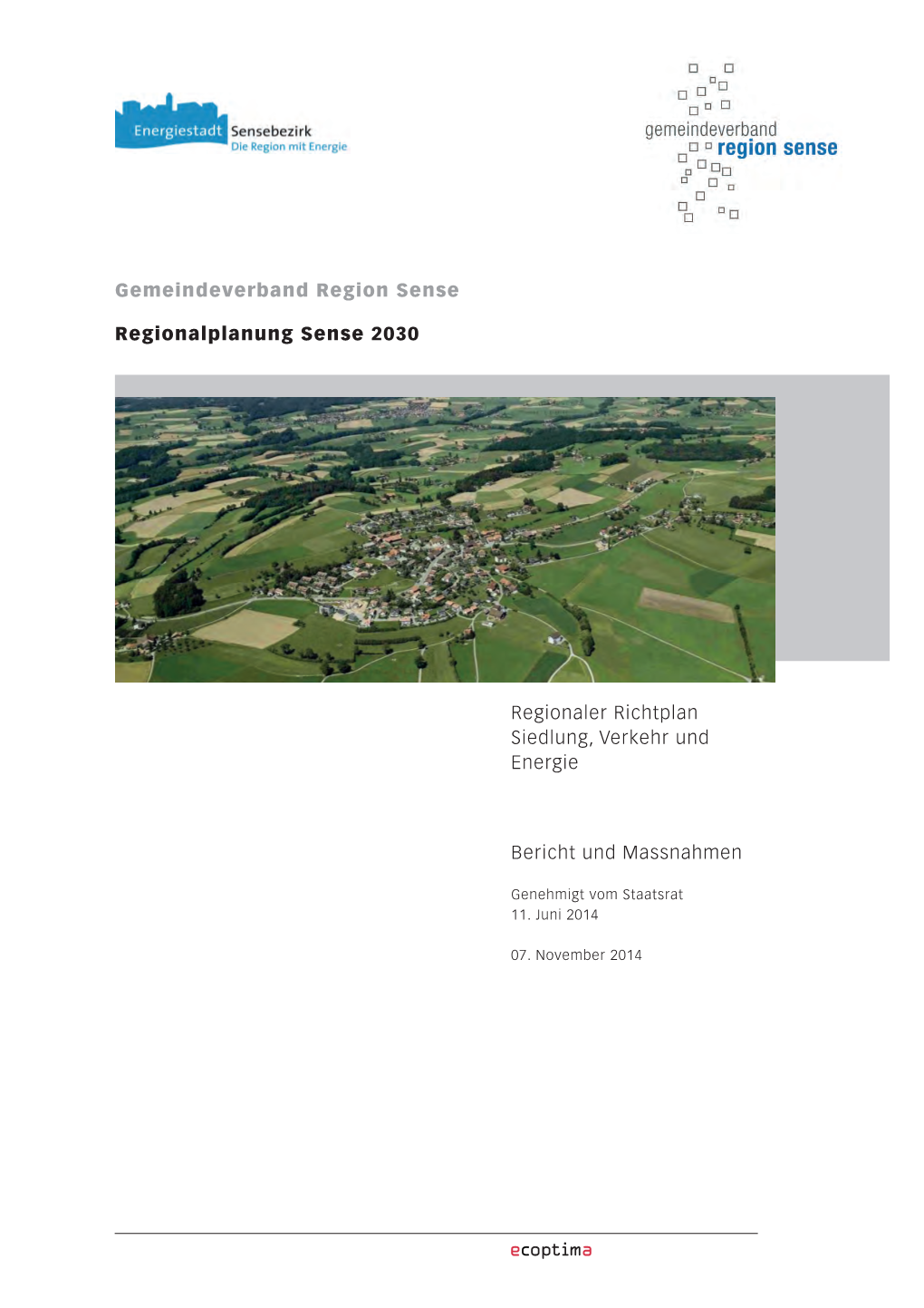 Regionalplanung Sense 2030 Regionaler Richtplan Siedlung