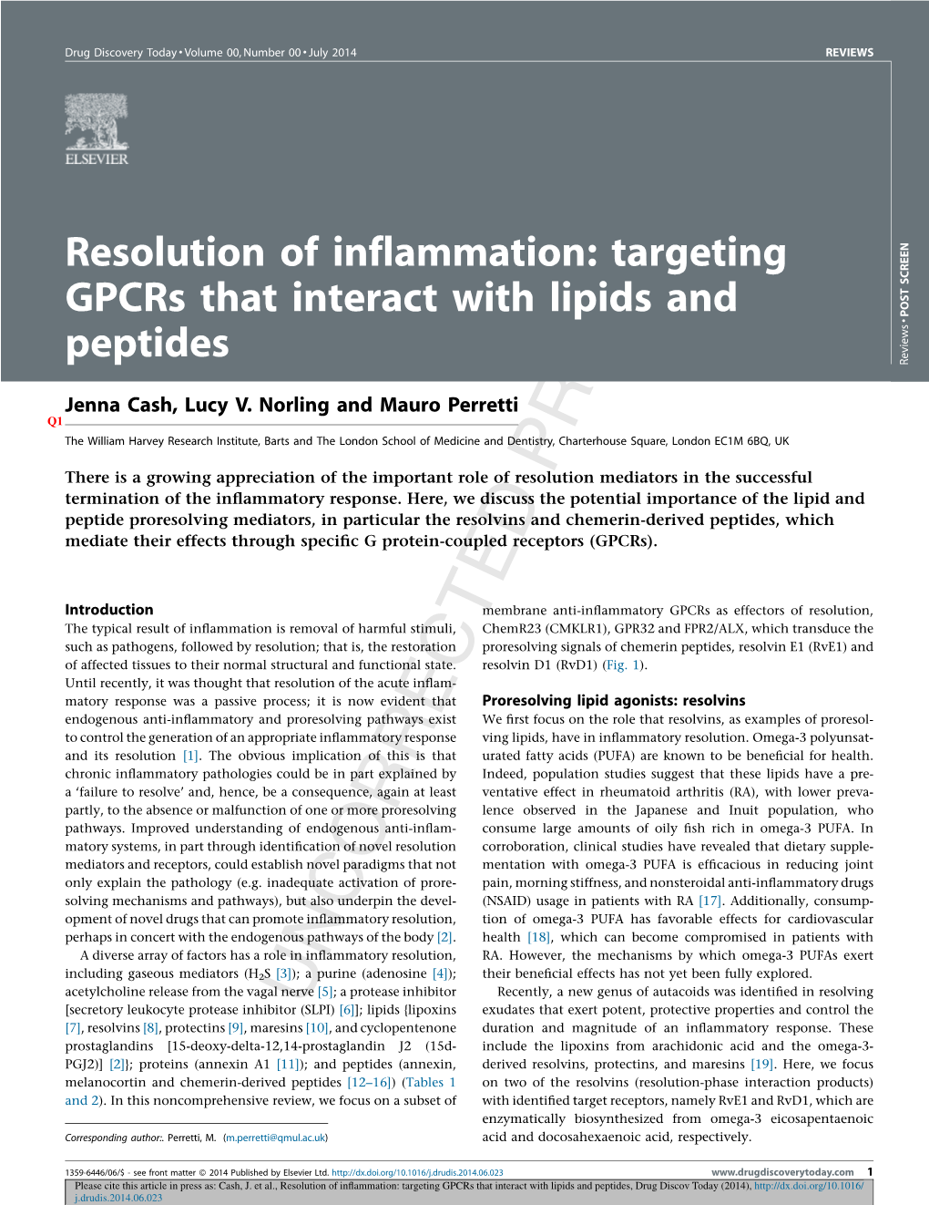 Resolution of Inflammation: Targeting Gpcrs That Interact with Lipids And