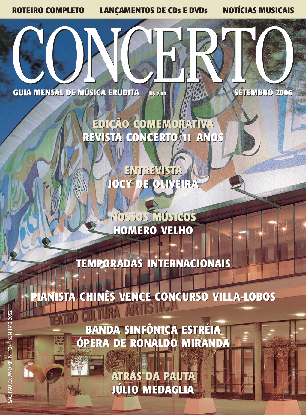 Edição Comemorativa Revista Concerto 11 Anos Entrevista Jocy De Oliveira Nossos Músicos Homero Velho Temporadas Internacionai