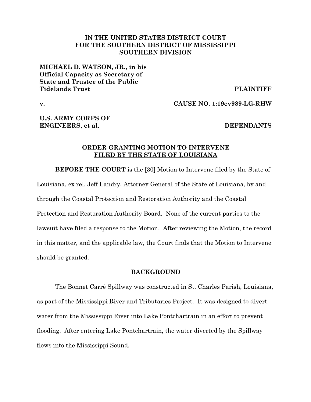 ORDER GRANTING MOTION to INTERVENE FILED by the STATE of LOUISIANA BEFORE the COURT Is the [30] Motion to Intervene Filed By