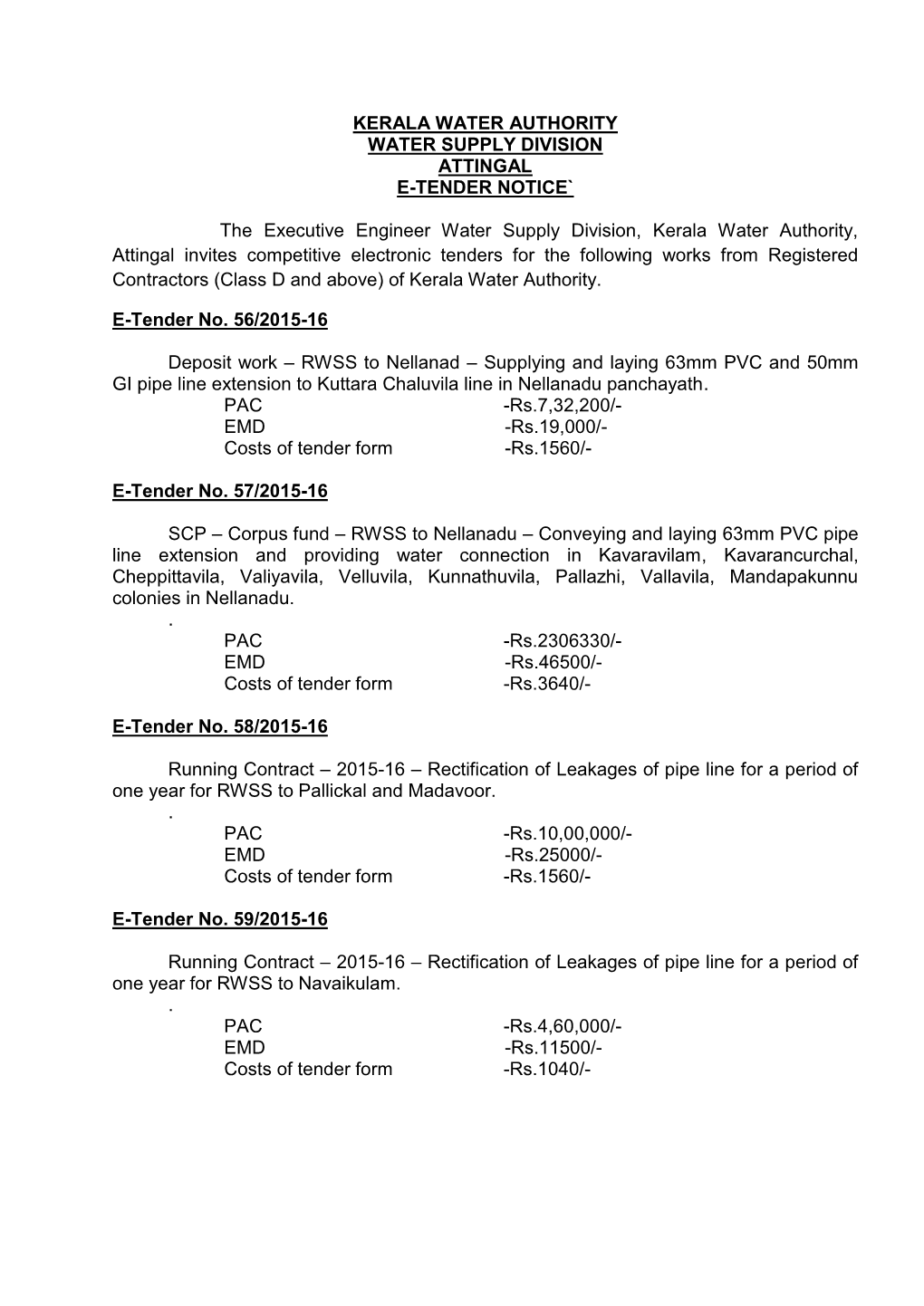KERALA WATER AUTHORITY WATER SUPPLY DIVISION ATTINGAL E-TENDER NOTICE` the Executive Engineer Water Supply Division, Kerala