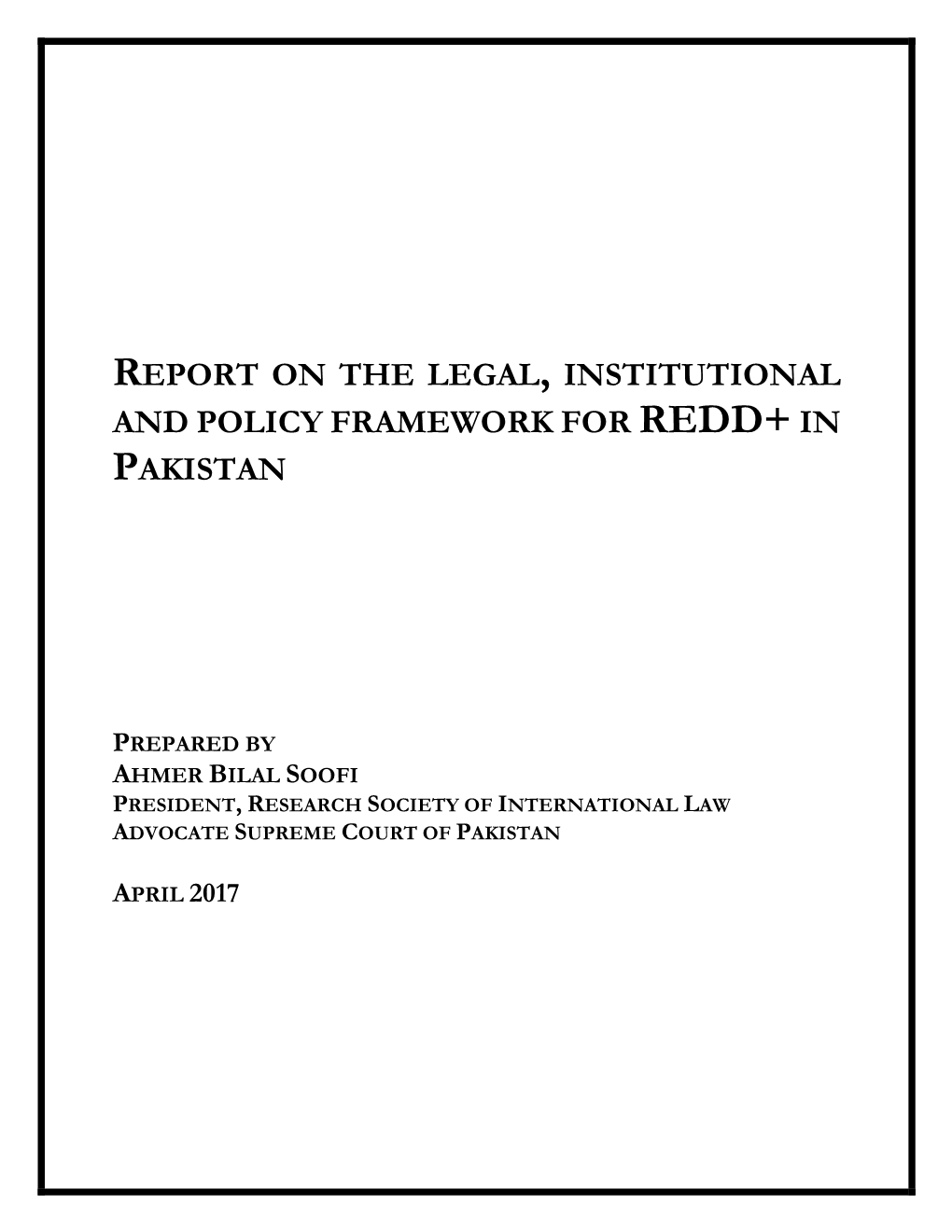 Report on the Legal, Institutional and Policy Framework for Redd+ in Pakistan