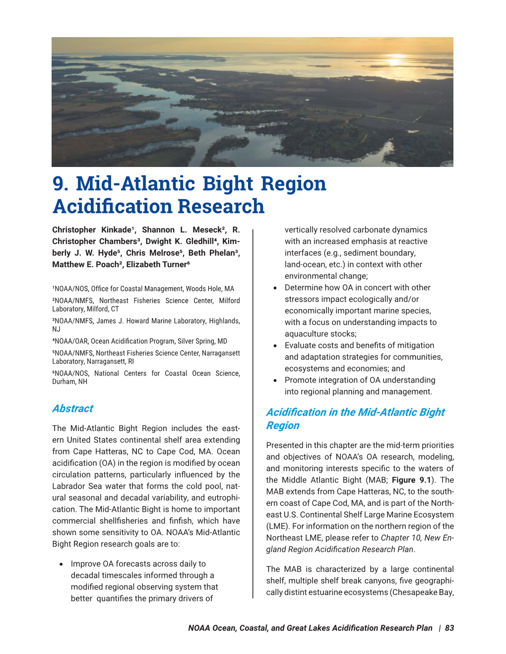 9. Mid-Atlantic Bight Region Acidification Research Christopher Kinkade¹, Shannon L