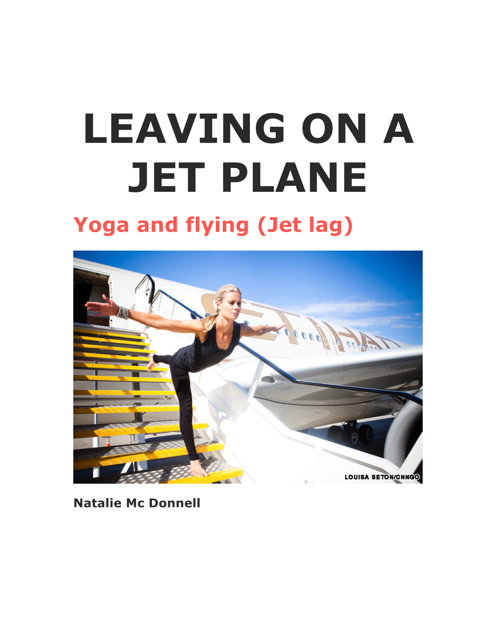 Jet Lag: Yoga for Flying