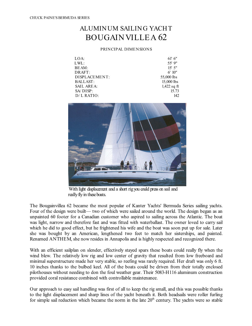 Aluminum Sailing Yacht Bougainvillea 62