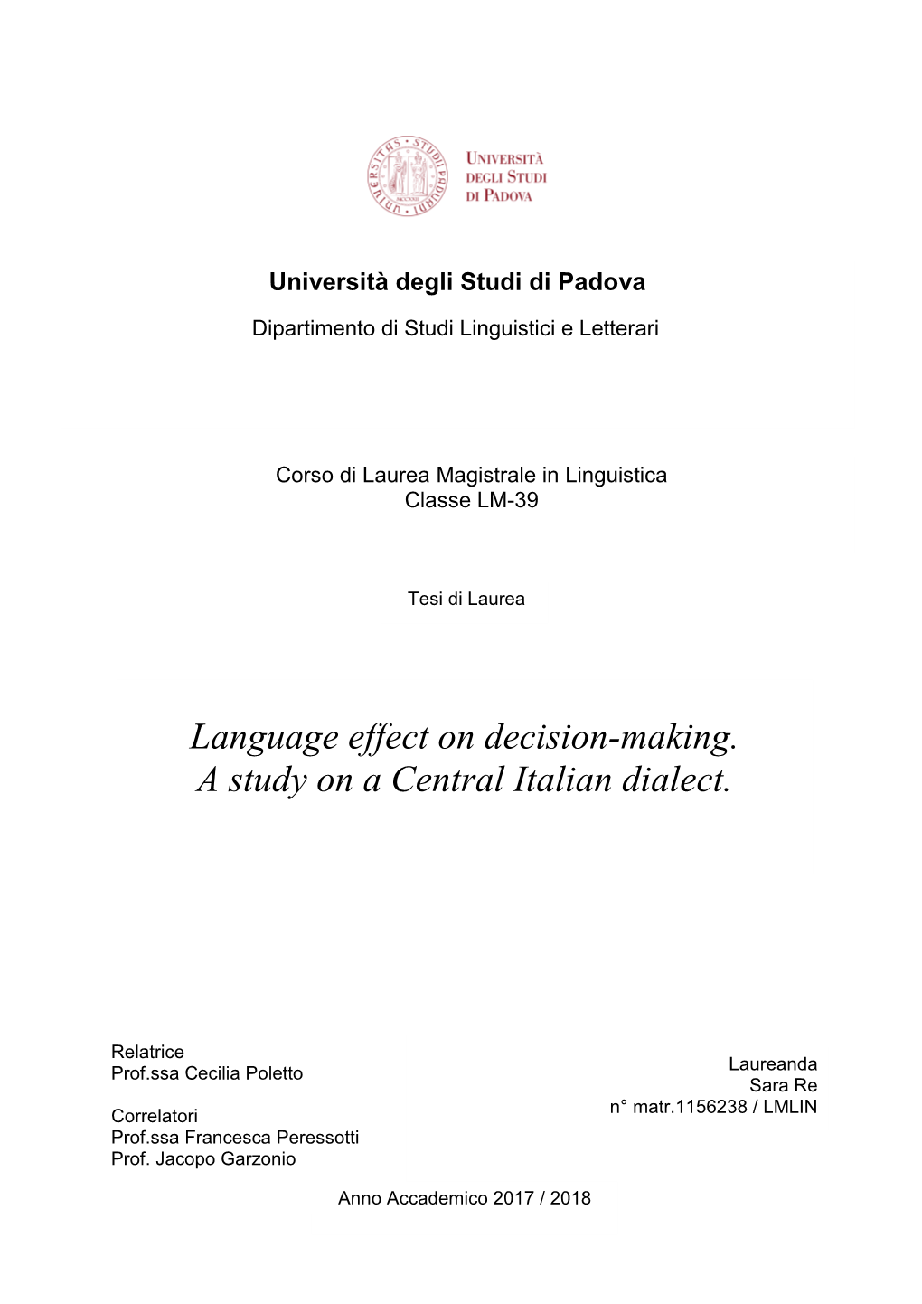 Language Effect on Decision-Making. a Study on a Central Italian Dialect