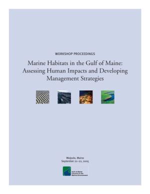 Assessing Human Impacts and Developing Management Strategies