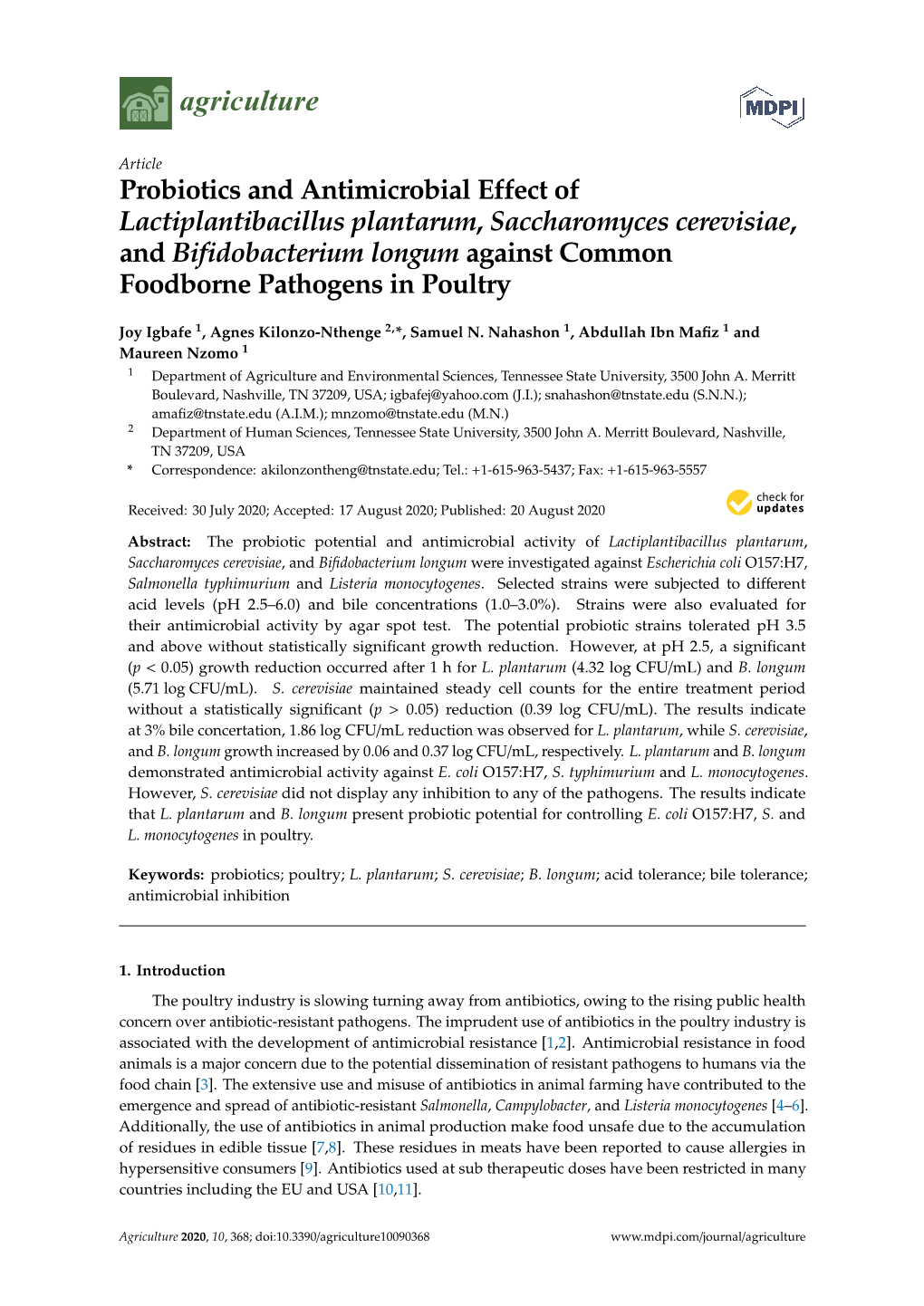 Probiotics and Antimicrobial Effect of Lactiplantibacillus Plantarum, Saccharomyces Cerevisiae, and Bifidobacterium Longum Again