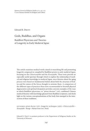 Gods, Buddhas, and Organs Buddhist Physicians and Theories of Longevity in Early Medieval Japan