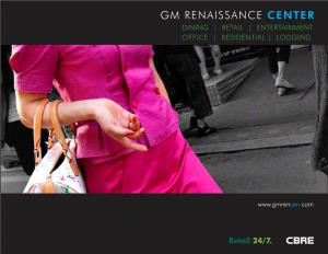 Gm Renaissance Center Dining | Retail | Entertainment Office | Residential | Lodging