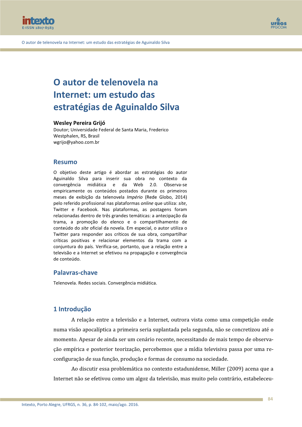 O Autor De Telenovela Na Internet: Um Estudo Das Estratégias De Aguinaldo Silva