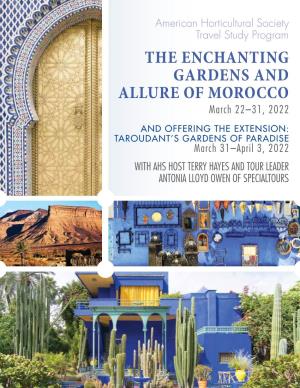 THE ENCHANTING GARDENS and ALLURE of MOROCCO March 22–31, 2022