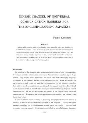 Kinesic Channel of Nonverbal Communication:Barriers for The