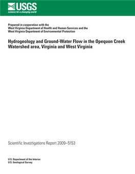 Hydrogeology and Ground-Water Flow in the Opequon Creek Watershed Area, Virginia and West Virginia
