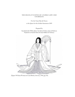 THE HEIAN JUNI-HITOE of a NOBLE LADY and COURTESAN for The