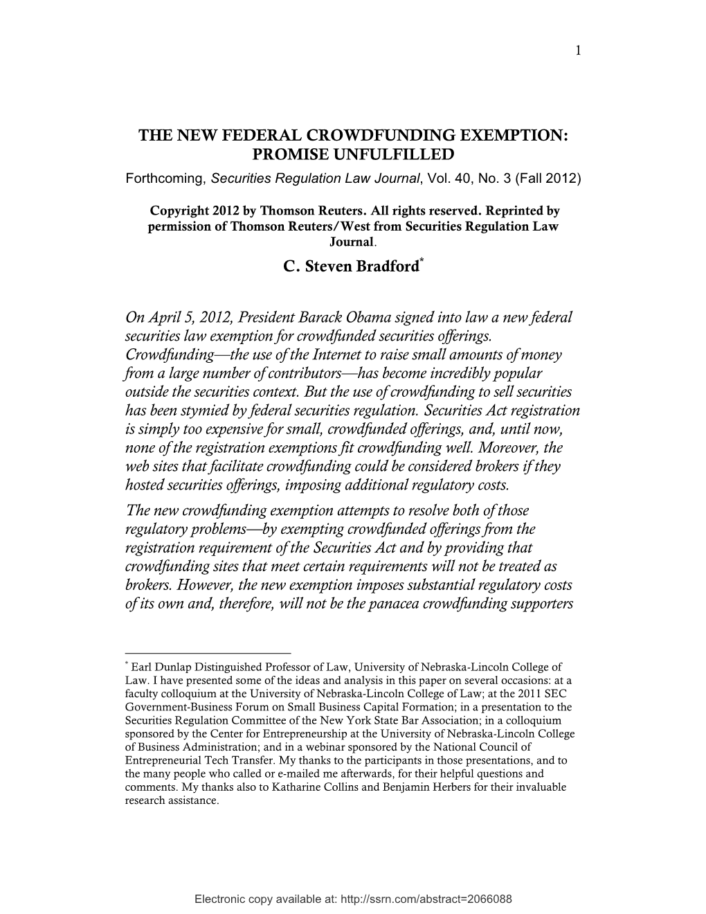 THE NEW FEDERAL CROWDFUNDING EXEMPTION: PROMISE UNFULFILLED Forthcoming, Securities Regulation Law Journal, Vol