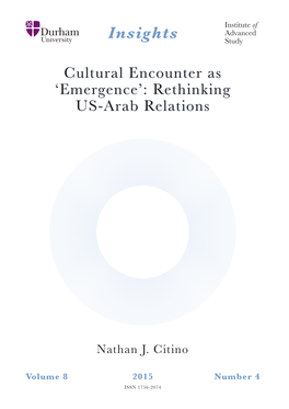 Cultural Encounter As 'Emergence': Rethinking Us-Arab Relations