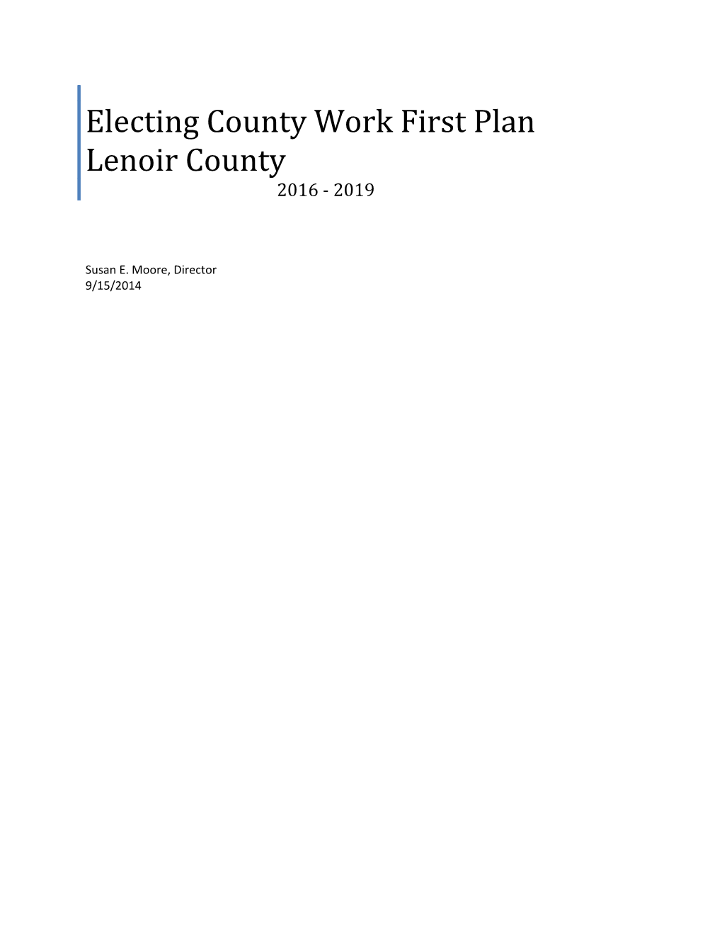 Electing County Work First Plan Lenoir County