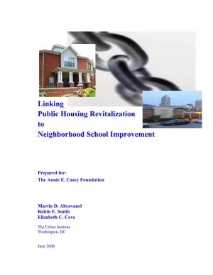 Linking Public Housing Revitalization to Neighborhood School Improvement