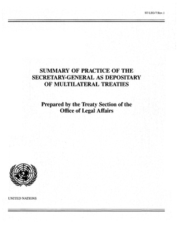 Summary of Practice of the Secretary-General As Depositary of Multilateral Treaties