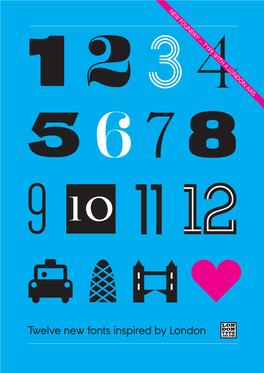 Twelve New Fonts Inspired by London