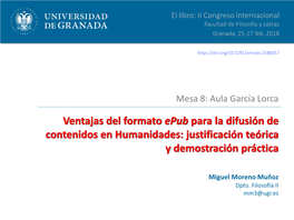 Ventajas Del Formato Epub Para La Difusión De Contenidos En Humanidades: Justificación Teórica Y Demostración Práctica