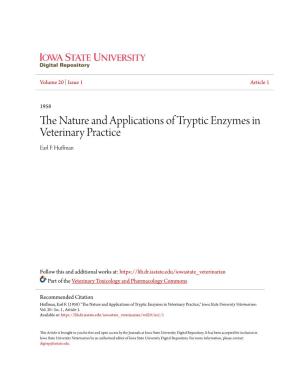 The Nature and Applications of Tryptic Enzymes in Veterinary Practice